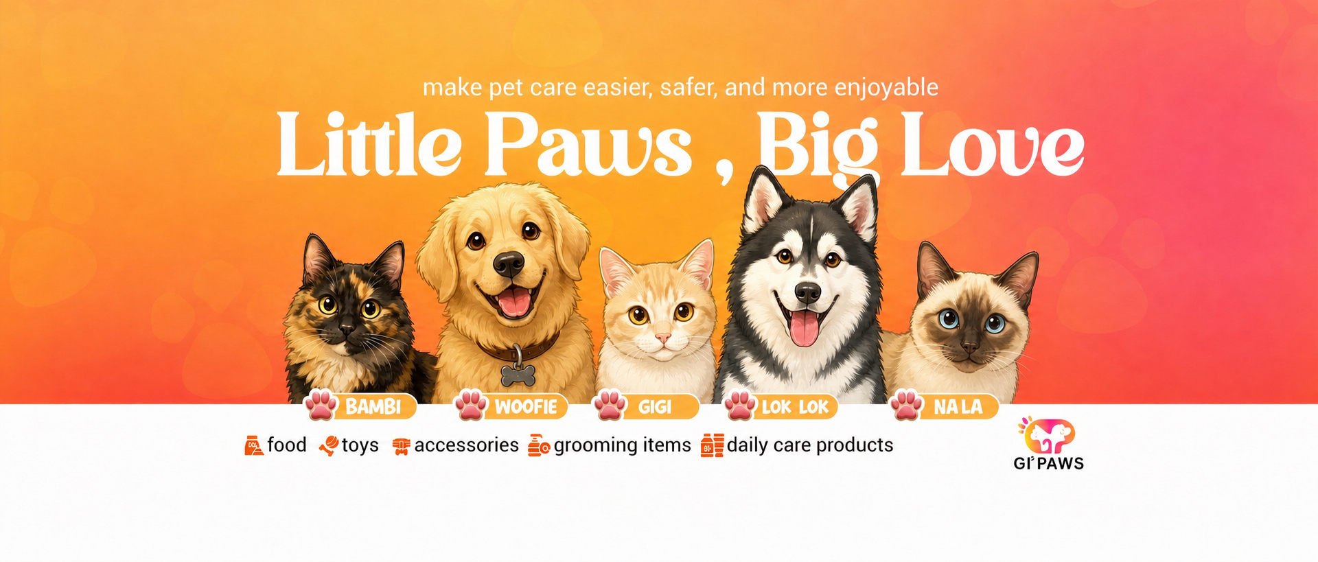 Gi² Paws Little Paws, Big Love banner with cats and dogs